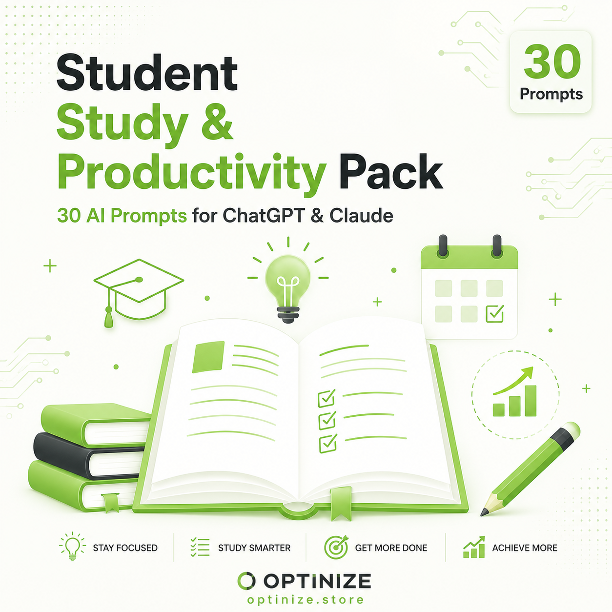 Student Study & Productivity Pack — ChatGPT & Claude Edition